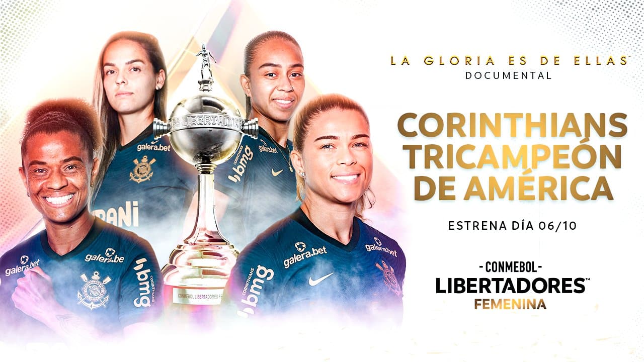 Corinthians ganha documentário da conquista do Tri da Libertadores Feminina