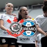 Saiba onde assistir Corinthians x Grêmio ao vivo pelo Brasileirão Feminino