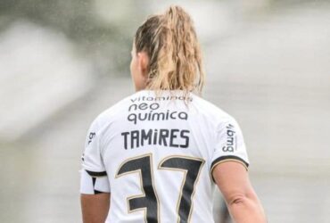 Tamires faz reflexão sobre o futebol feminino 'Não é só sobre o esporte, é por muitas outras causas'