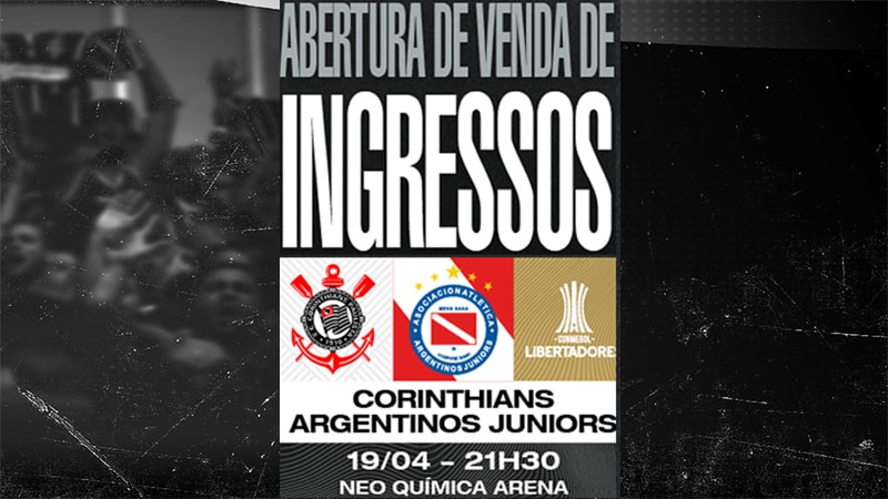 Corinthians anuncia abertura das vendas de ingressos para jogo contra o Argentinos Jrs