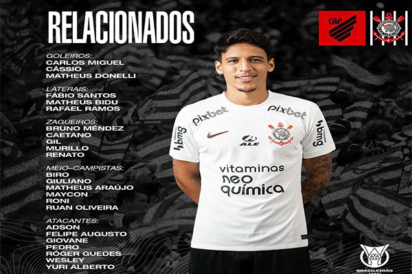 Corinthians divulga lista de relacionados para jogo contra o Athletico pelo Brasileirão