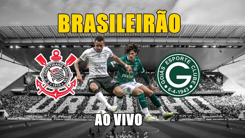Saiba onde assistir Corinthians e Goiás ao vivo pelo Campeonato Brasileiro