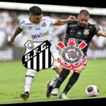 Onde assistir Corinthians e Santos ao vivo pelo Campeonato Brasileiro