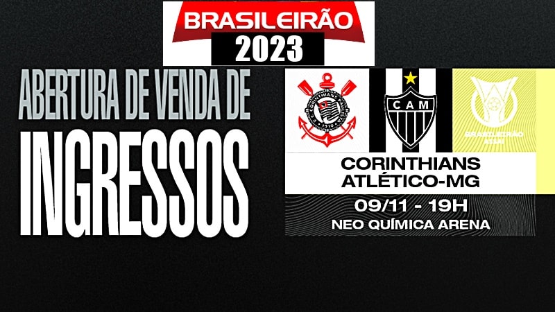 Ingressos para Corinthians x Atlético Mineiro pelo Brasileirão