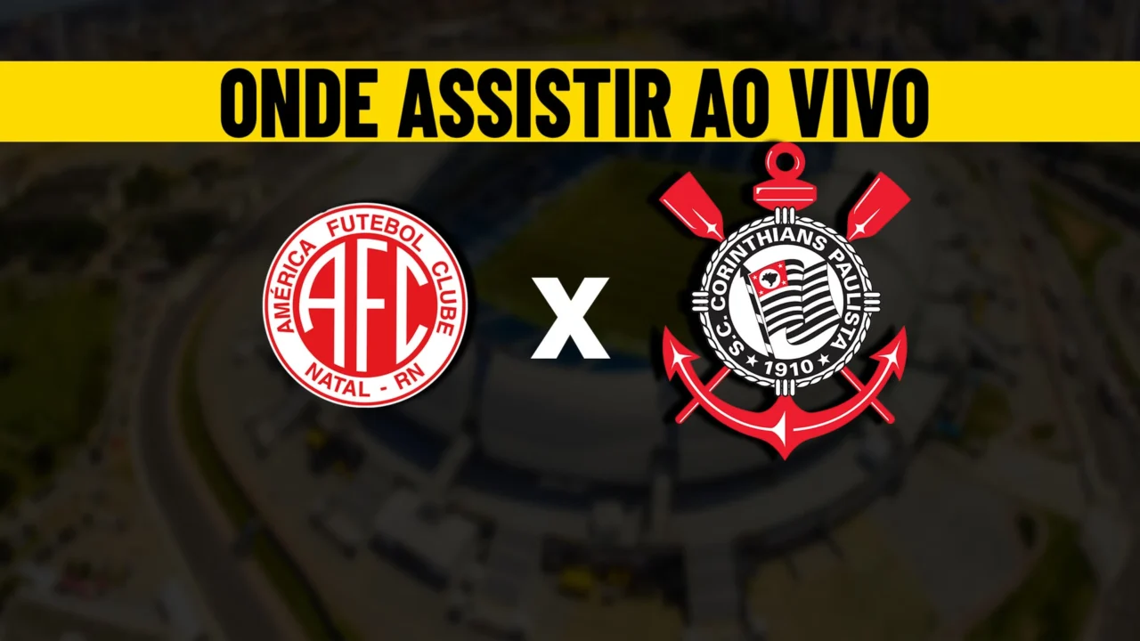 onde-assistir-américa-rn-x-corinthians-copa-do-brasil