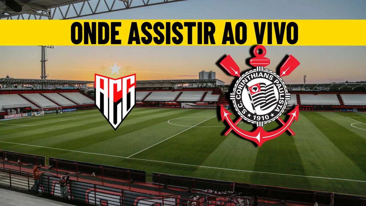 onde-assistir-atlético-go-x-corinthians-campeonato-brasileiro